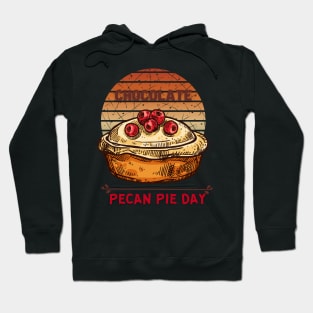 Chocolate Pecan Pie Day Hoodie